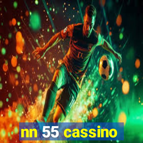 nn 55 cassino